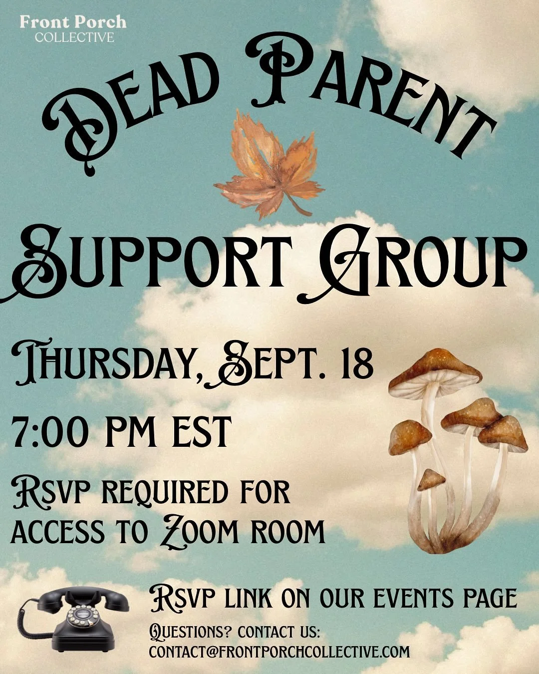 If you know the feeling of losing a parent or parental figure, join us as we gather this month for the Dead Parent Support Group. We will have a space for you. 🩵

This group will consist of conversations surrounding parental loss. If you are dealing