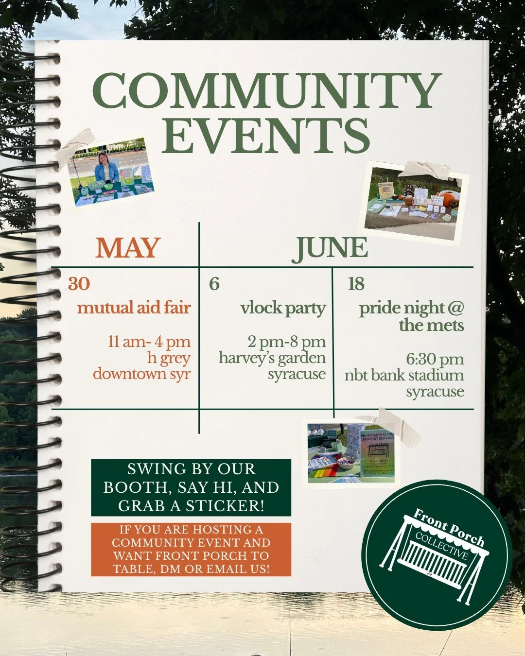 Find Front Porch Collective in the community this market season! 

Community Events:
May 30: Mutual Aid Fair by @syracusedsa at @hgreysupplyco 
June 6: Vlock Party by @syracusevegcollective at @harveysgardensyr 
June 18: Pride Night @ the Mets! @syra