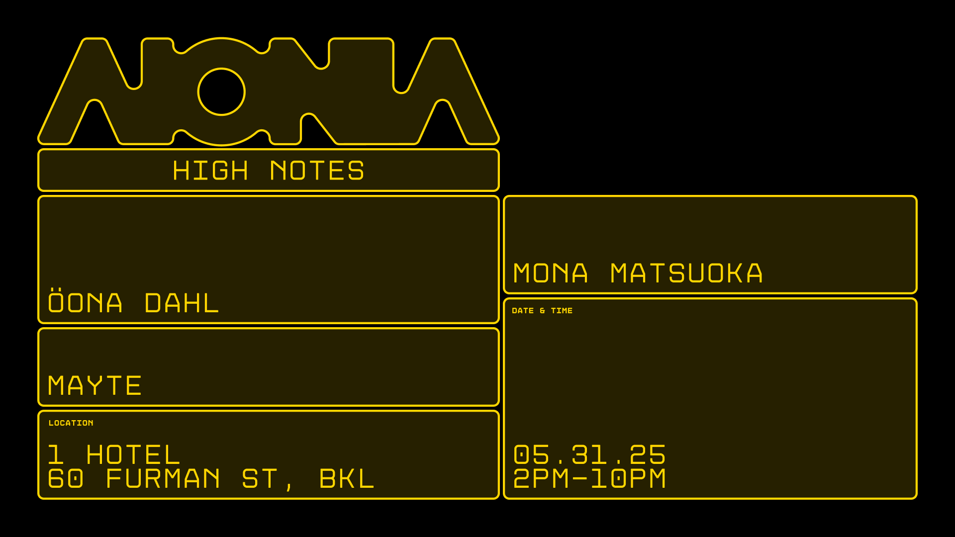 HIGH NOTES @ 1 Hotel (Open air) w/ Öona Dahl [ALL DAY I DREAM] | MONA MATSUOKA | MAYTE