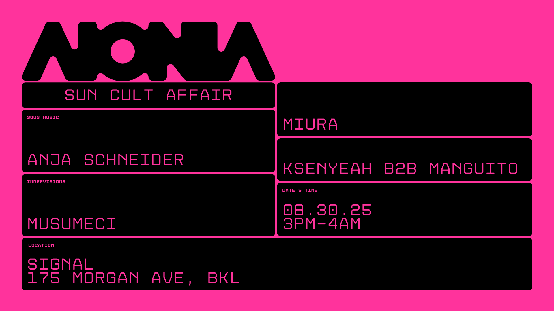 SUN CULT AFFAIR W/ ANJA SCHNEIDER (BERLIN) | MUSUMECI [INNERVISIONS | DIYNAMIC]| MIURA [BERLIN] | KSENYEAH B2B MANGUITO 