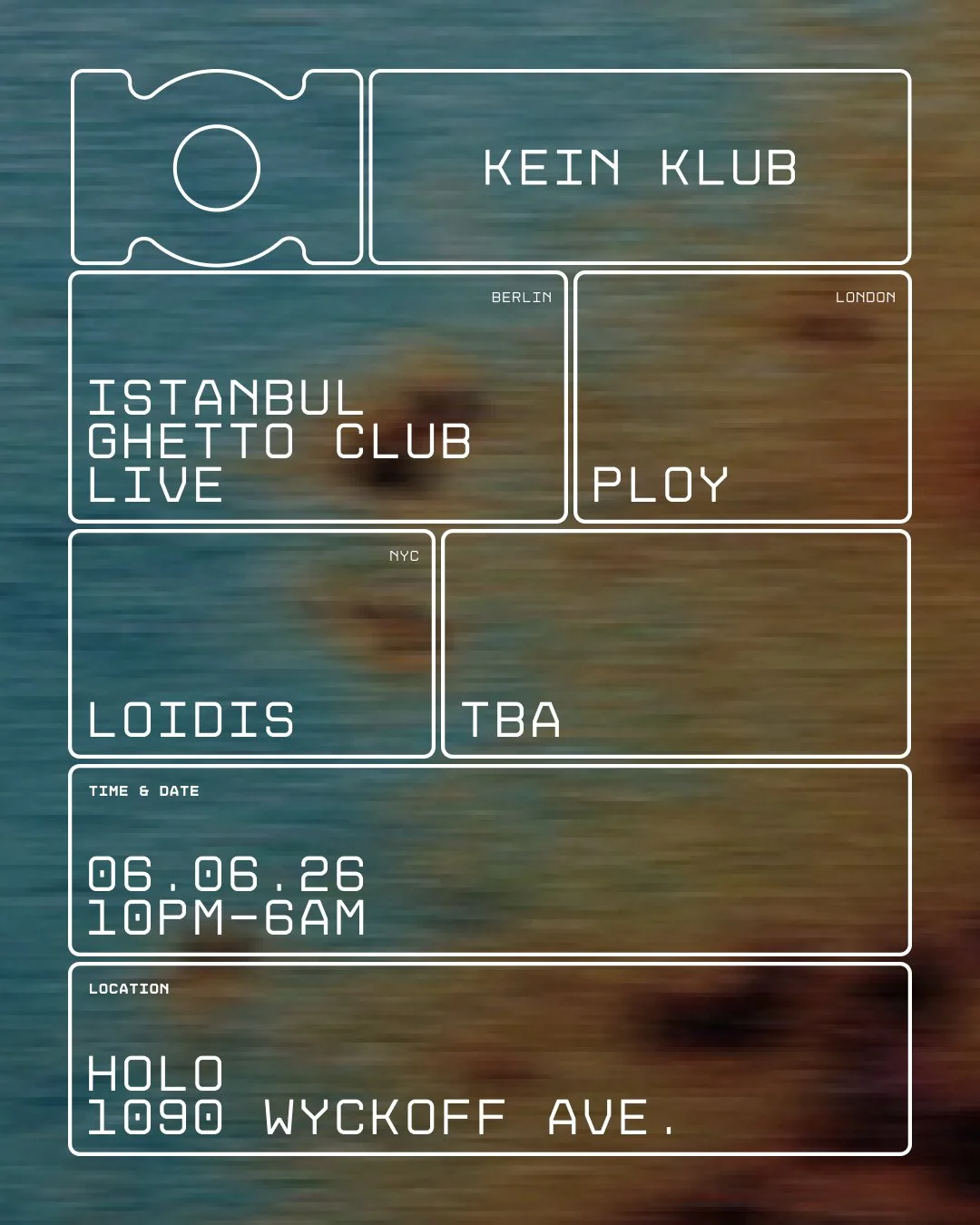 KEIN KLUB: ISTANBUL GHETTO CLUB [BERLIN] | PLOY [LONDON] | LOIDIS [NYC]
