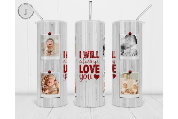 "I will always love you" Personalized 20 oz Tumbler