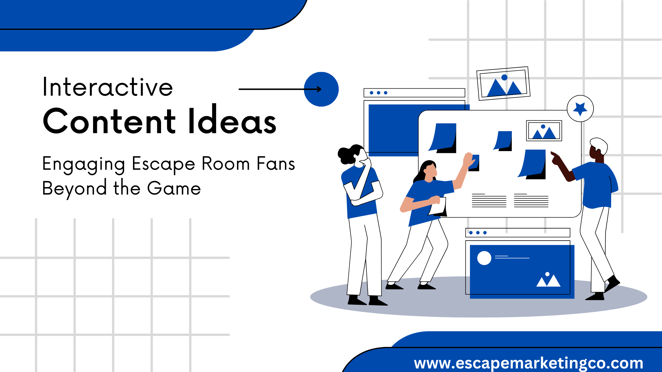 Interactive Content Ideas on Social Media Marketing for Escape Rooms
