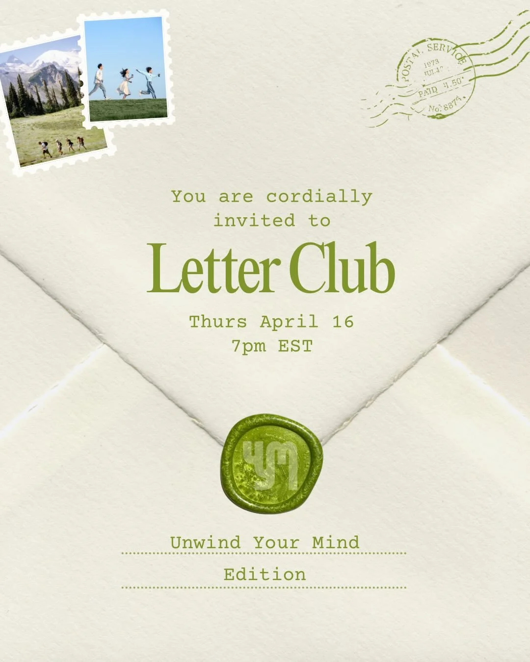 Another month another Letter Club! Join us on Thursday 4/16 at 8 ET for Letter Club, Unwind Your Mind-edition 🗓️🌱