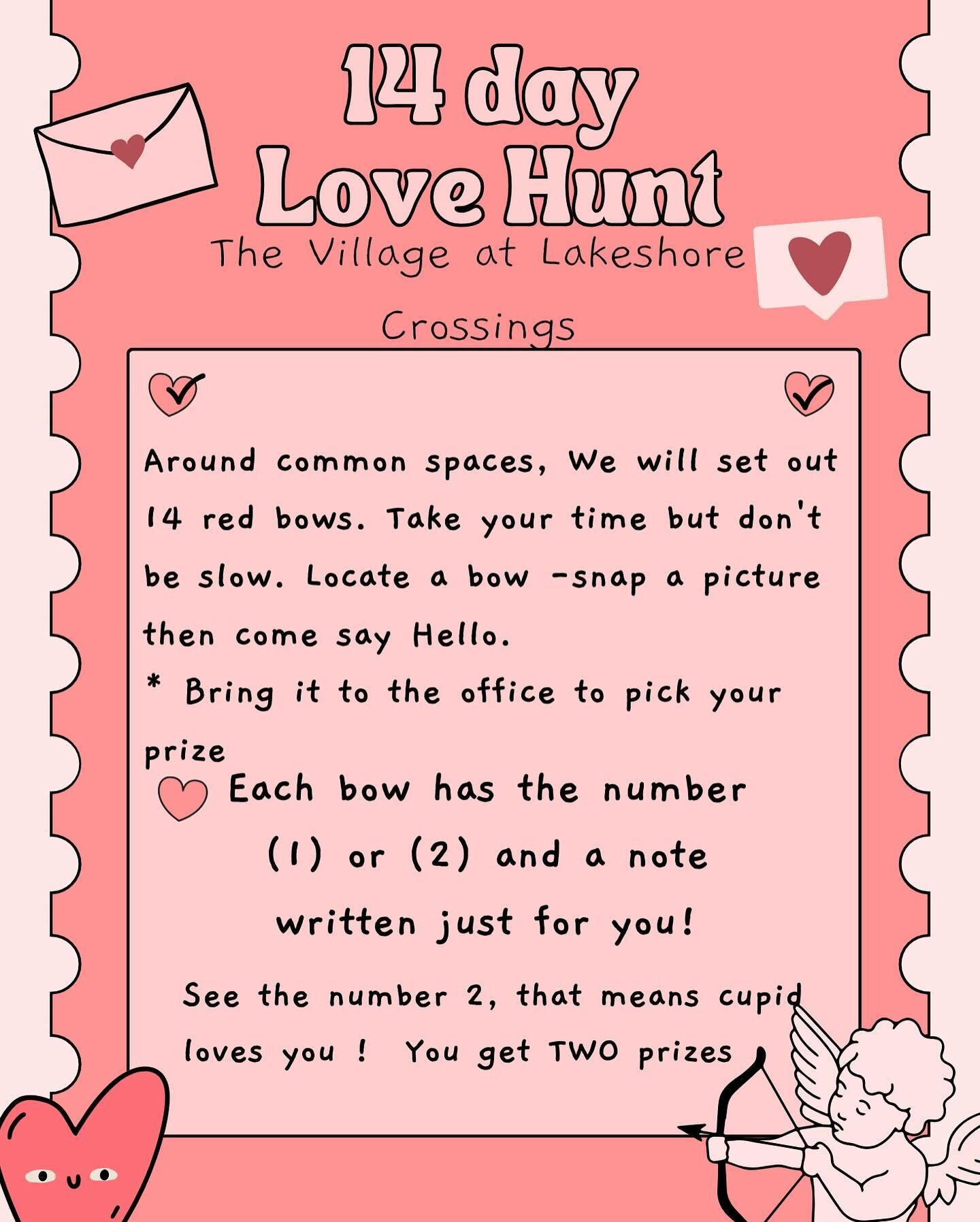 Our 14 day Love Hunt begins on tomorrow, February 01st 💕Find a red bow around property to earn a prize! Prizes are limited and shown in image above! Examples of how bows will be placed are in images above. Bows can be found anywhere on property excl