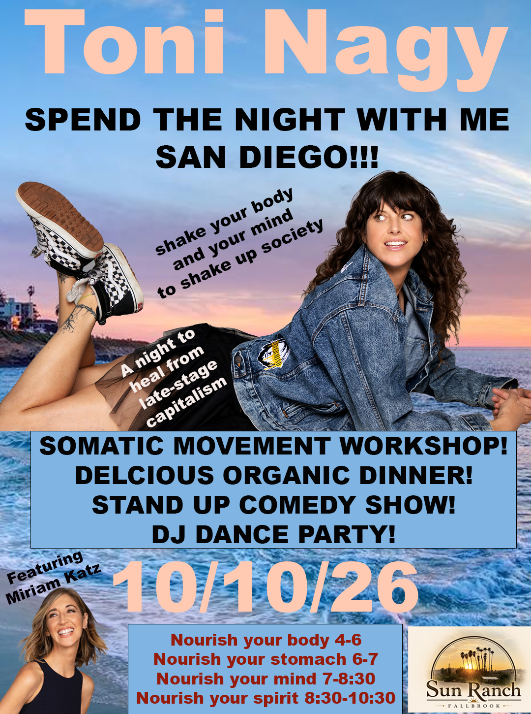 10/10 Toni's San Diego New Moon Somatic Movement Workshop Stand Up Comedy Show EXTRAVAGANZA!