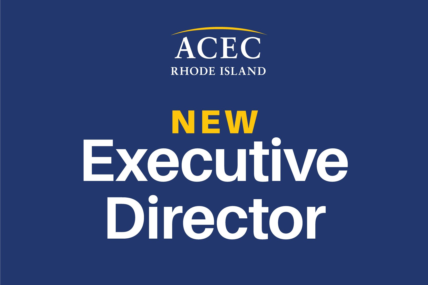 Ryan J. Holt Named New Executive Director of ACEC-RI