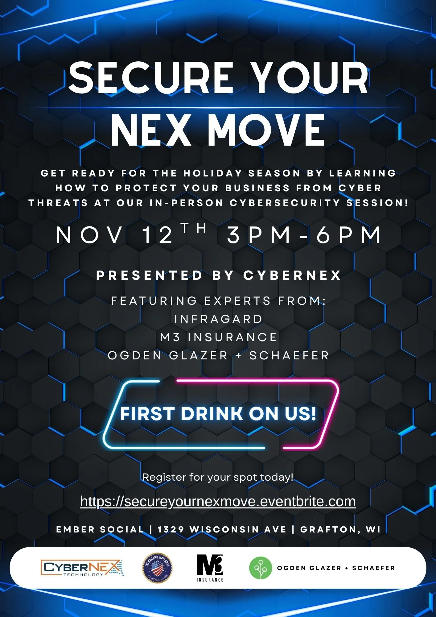 Secure youR NEX Move - Cybersecurity Education &amp; Networking Event Hosted by CyberNEX Technology