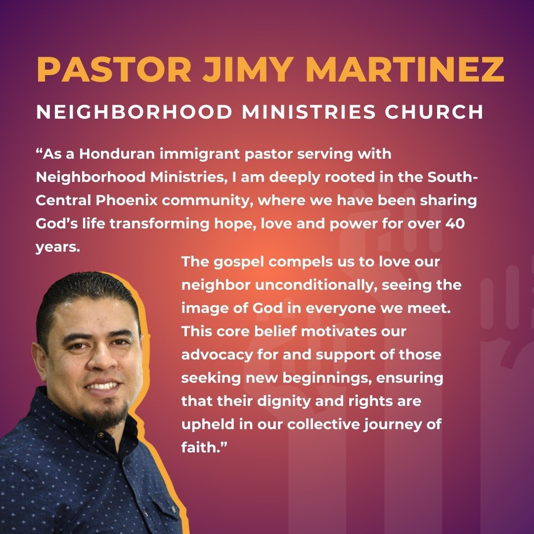 A quote of solidarity in support of Immigrant Communities from @samymalo1 with @neighborhood_ministries: 

&quot;As a Honduran immigrant pastor serving with Neighborhood Ministries, I am deeply rooted in the South-Central Phoenix community, where we 