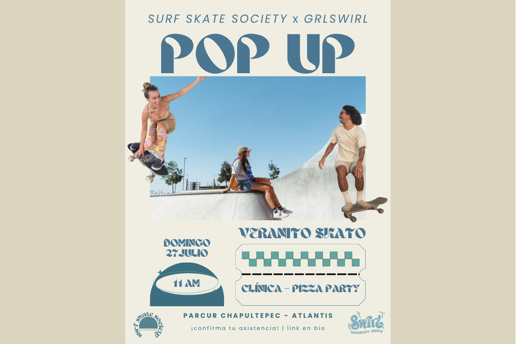 CDMX Pop Up Skate con GrlSwirl