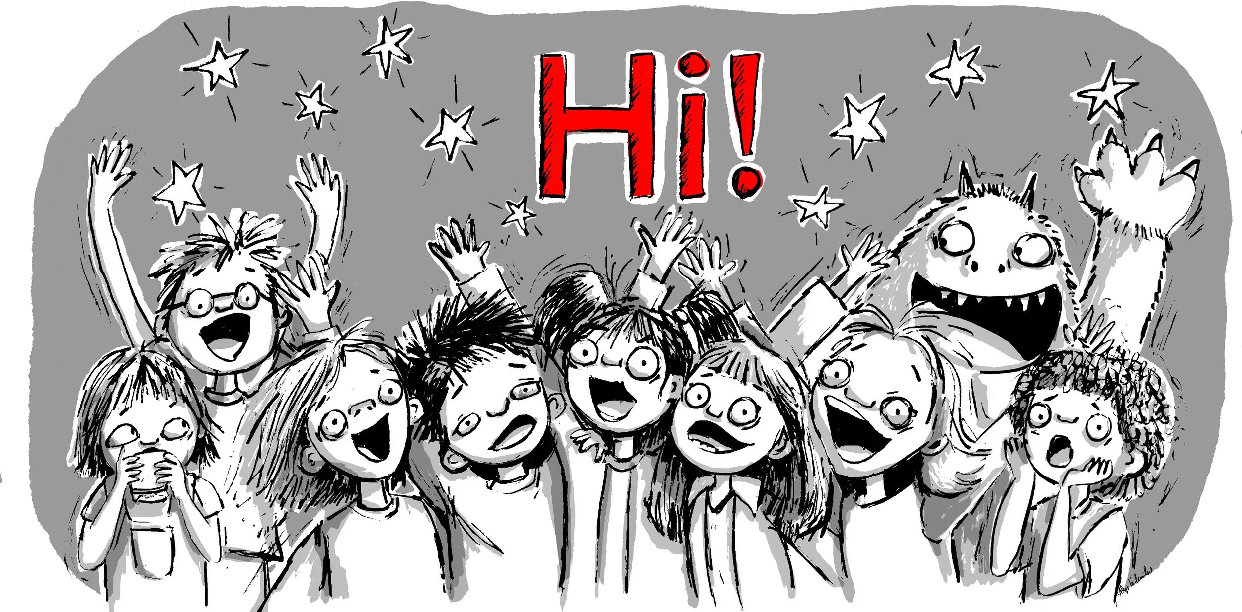 Illustration by Aly Indermühle of a crowd of excited children and a monster all waving and cheering, with the word Hi in bold red letters, in her signature black, white, and grey ink style.