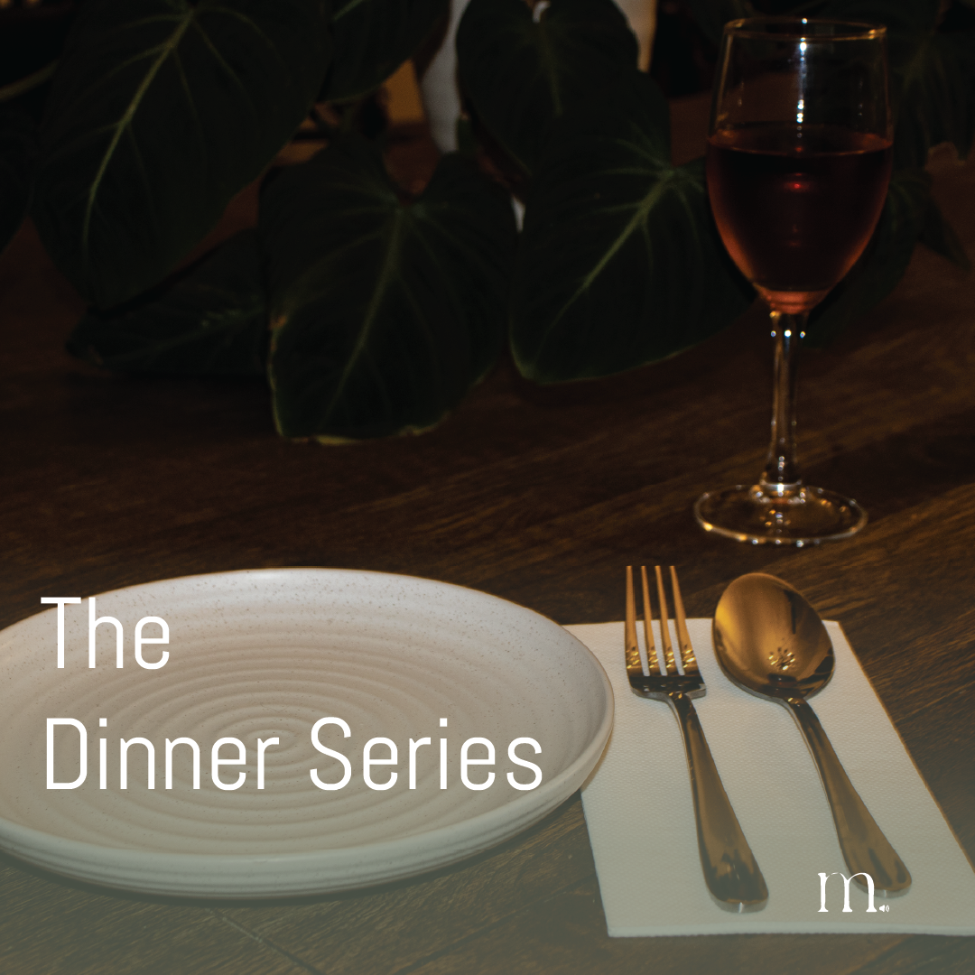 Dinner Series 