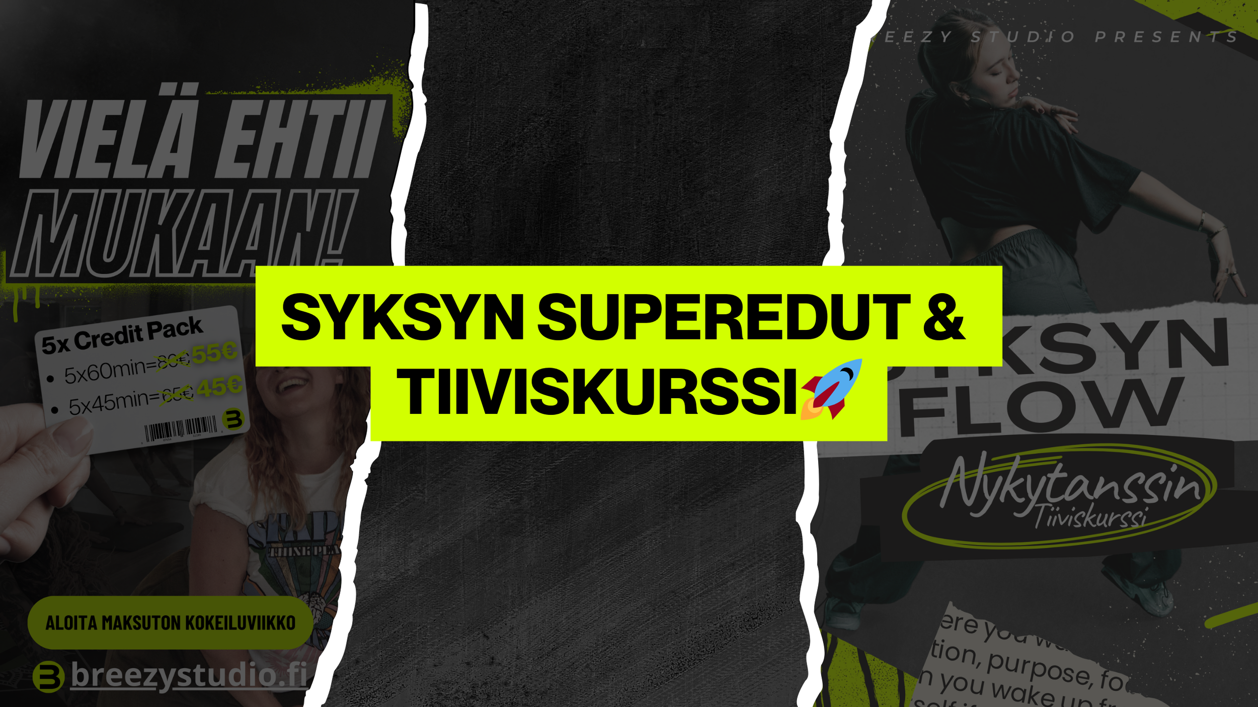 Vielä ehtii mukaan –Syksyn superedut & tiiviskurssi🚀