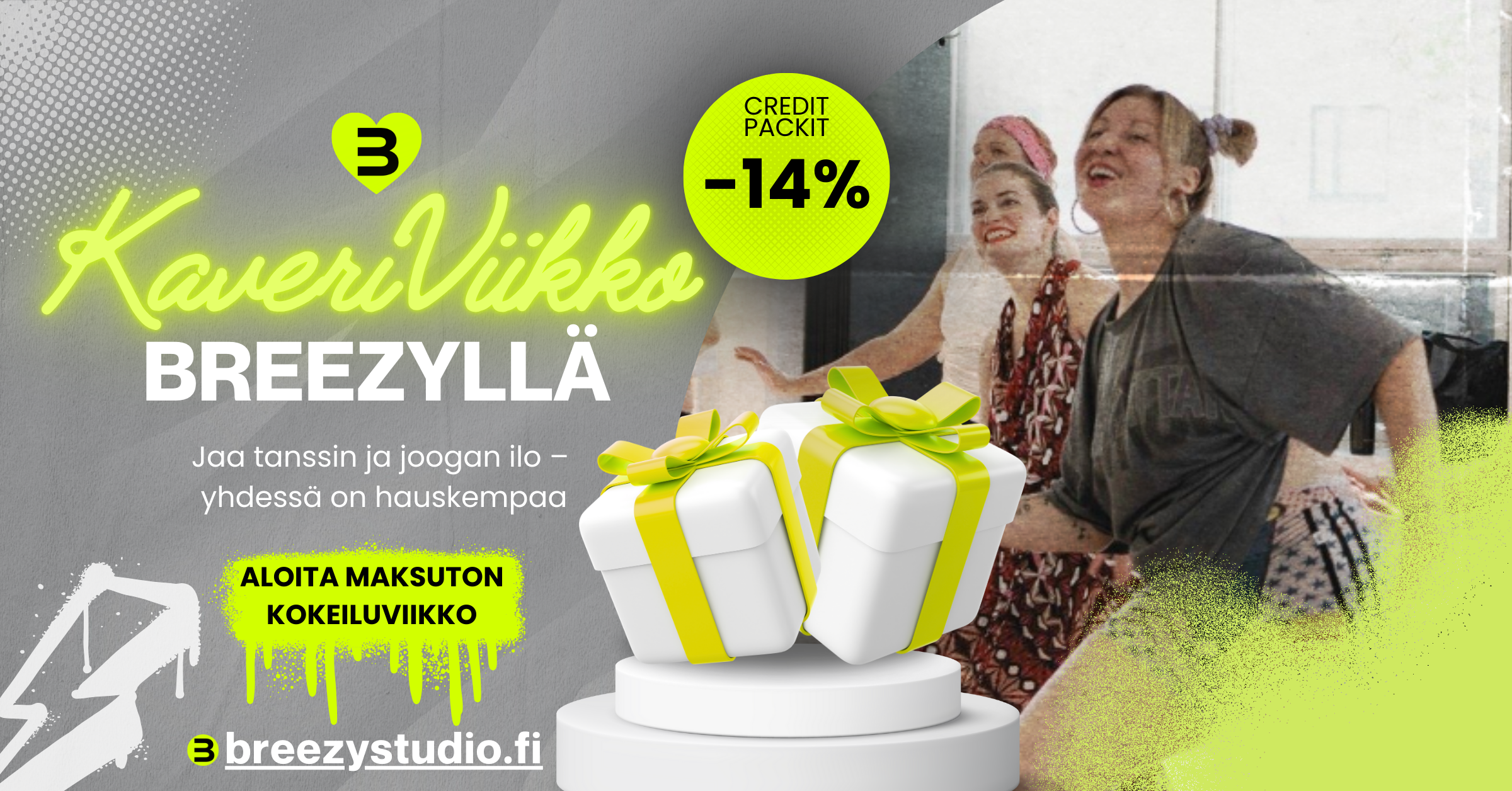 Kaveriviikko Breezyllä