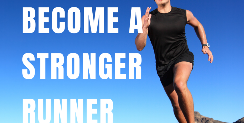 Tips to Becoming a Stronger Runner