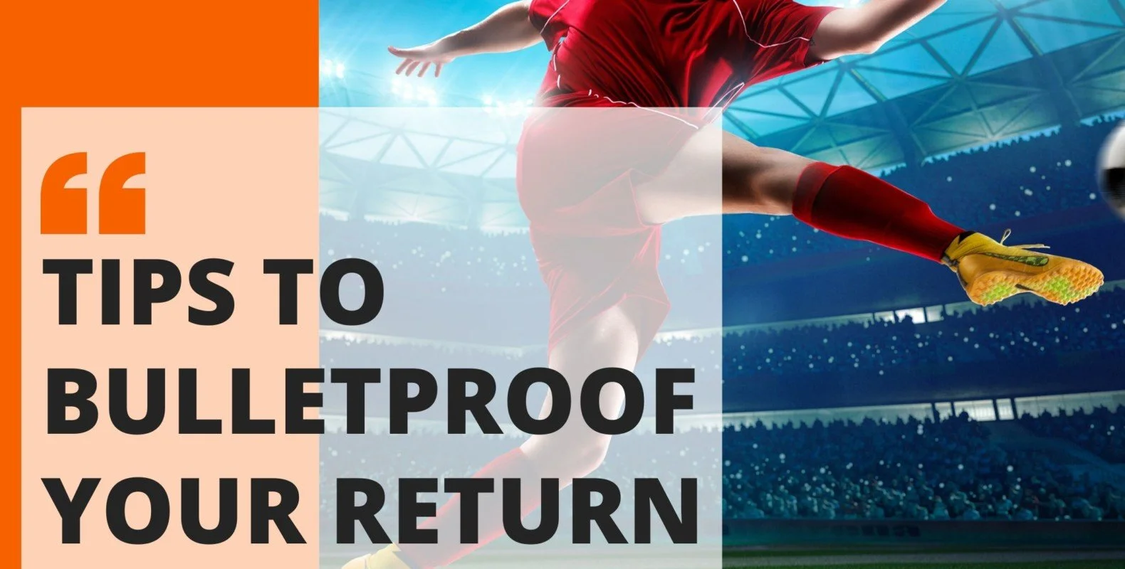 A Bulletproof Return from an Ankle Sprain