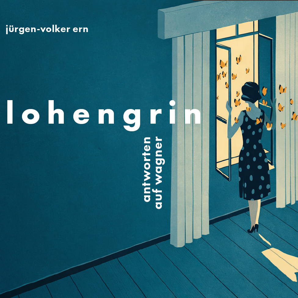 Antworten auf Wagner: Lohengrin