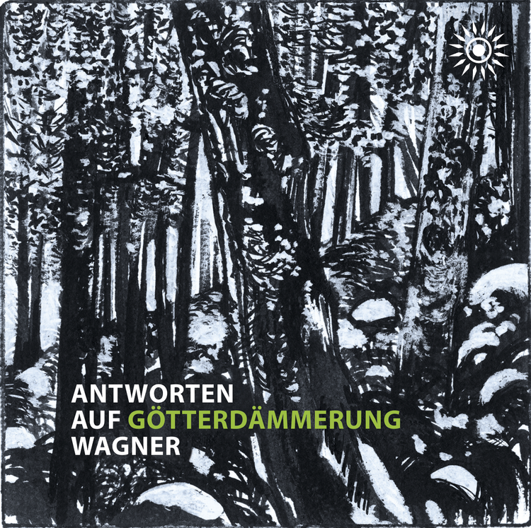 Antworten auf Wagner: Götterdämmerung