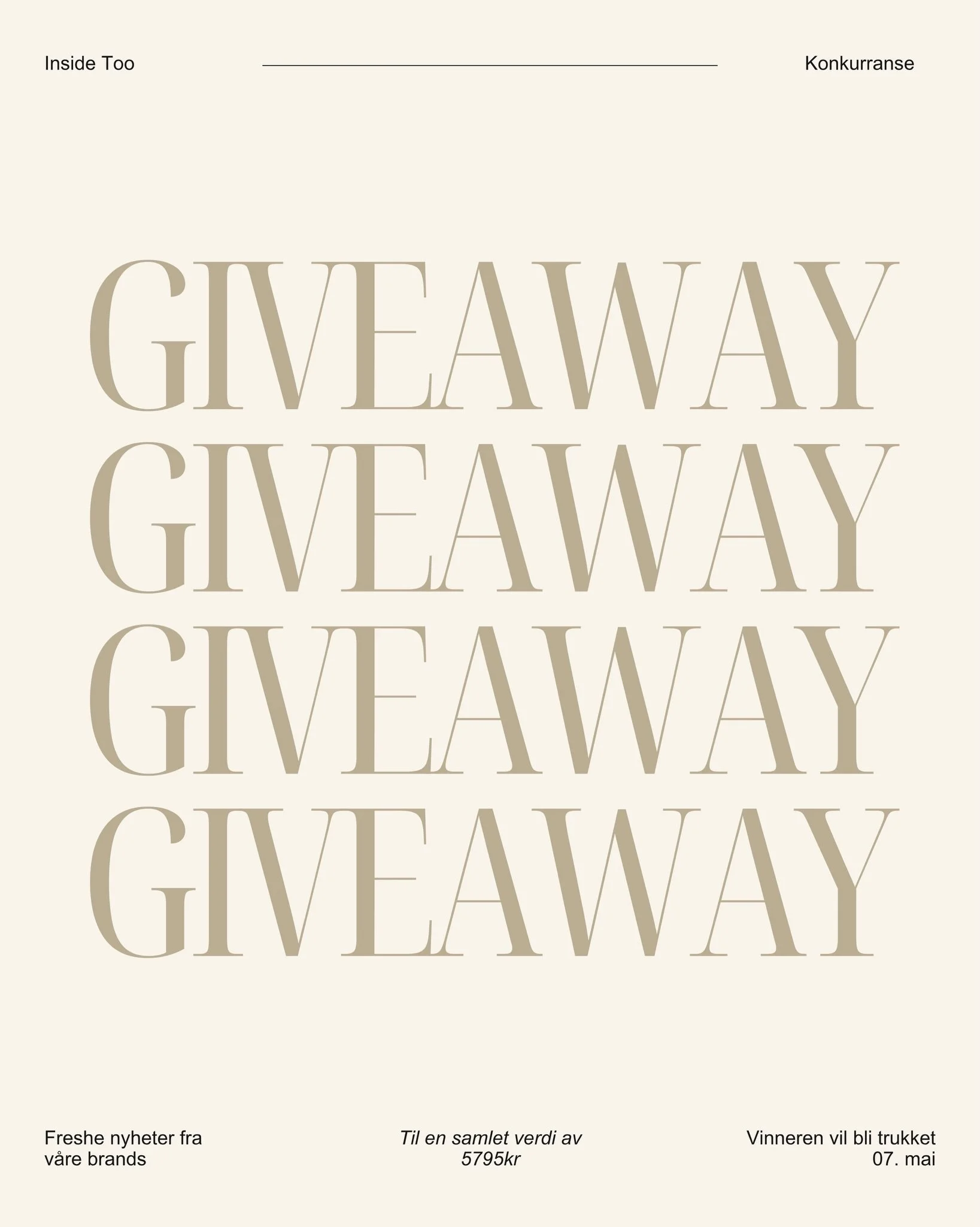 GIVEAWAY - VINN V&Aring;RE SPRING FAVORITES🪴

V&aring;rlyset skaper rom for nye uttrykk - og vi feirer sesongen med en eksklusiv giveaway fylt med freshe nyheter og favoritter fra noen av v&aring;re brands.

Premien har en samlet verdi p&aring; 5.79