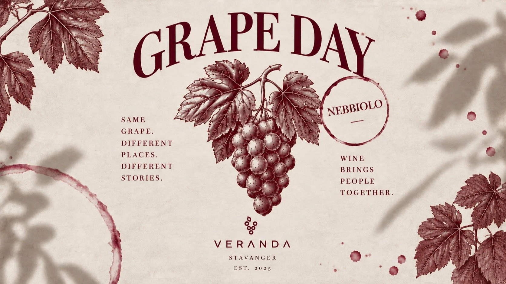 VERANDA: Grape day - Nebbiolo