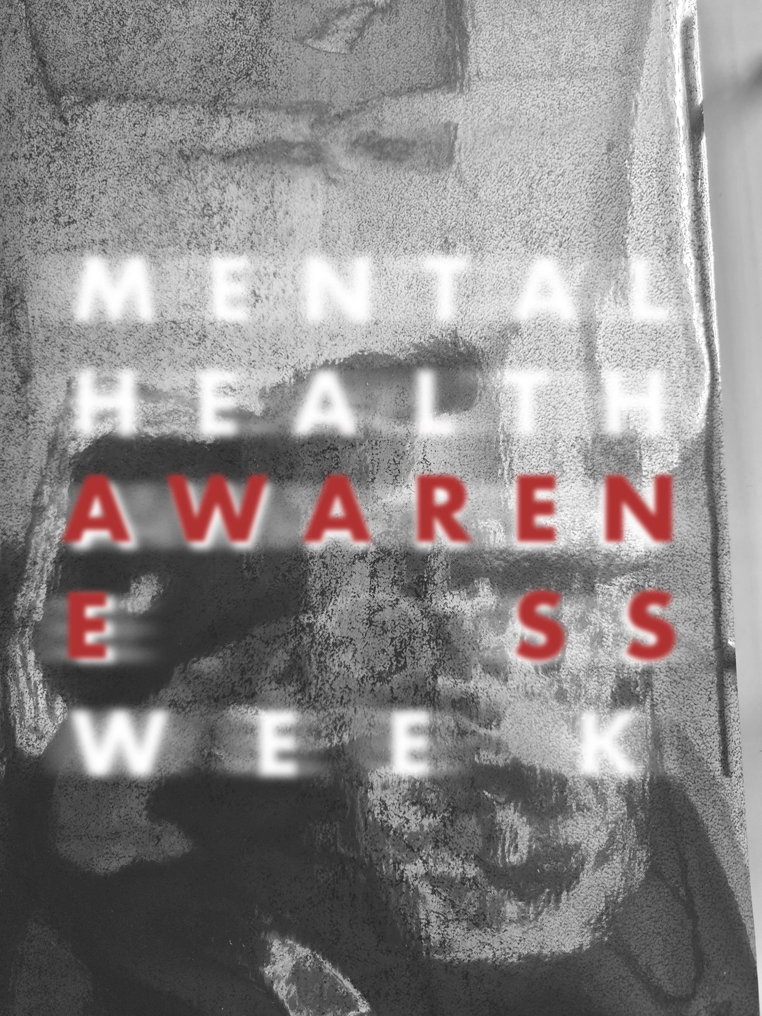 Last week was mental health awareness week.

A lot of people are carrying quiet struggles internally. I know I have had some difficult times. With the ongoing economic pressure, cultural divide within the U.K and the constant shifting state of the wo