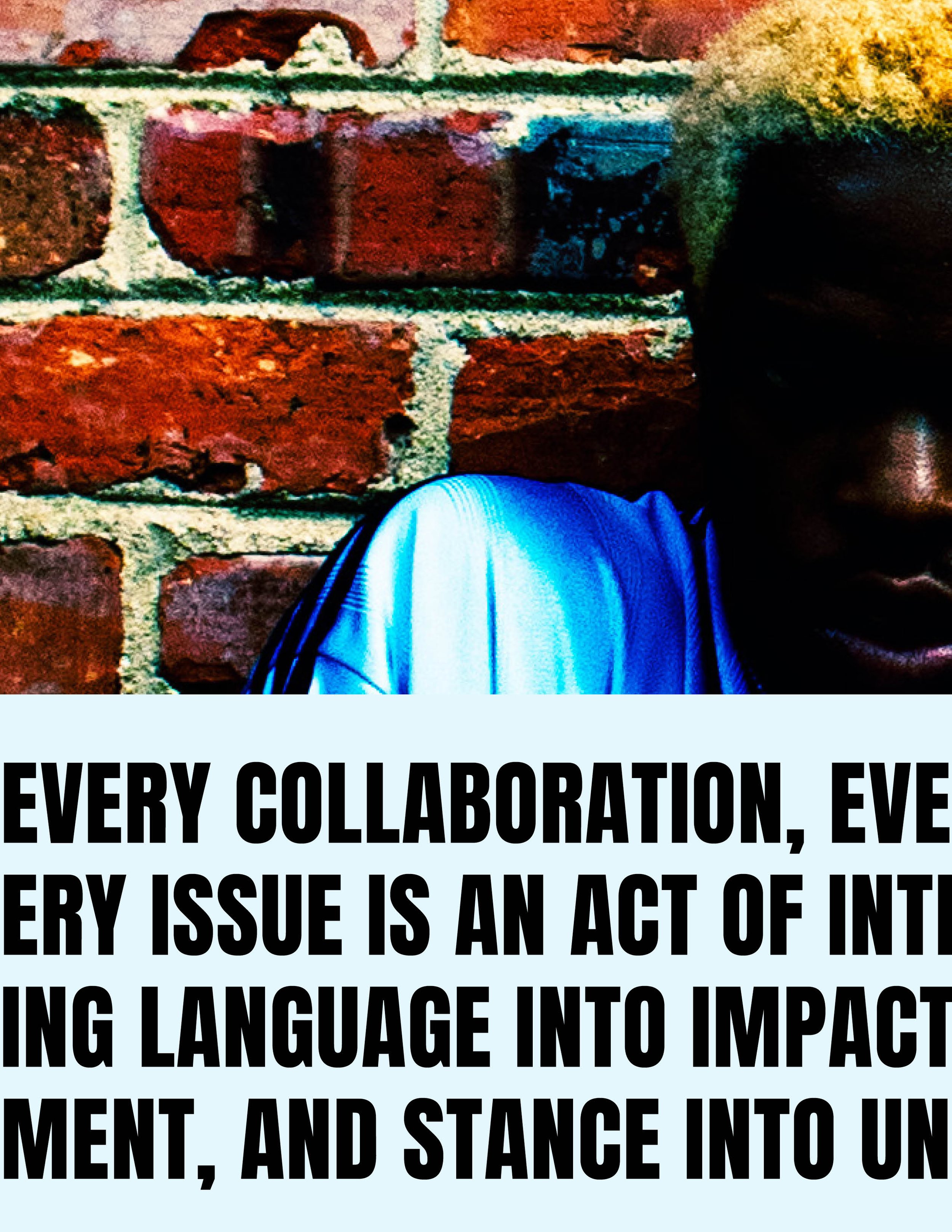 Partial view of a person with dark skin and short hair, sitting against a brick wall, with a block of text overlaying part of the image.