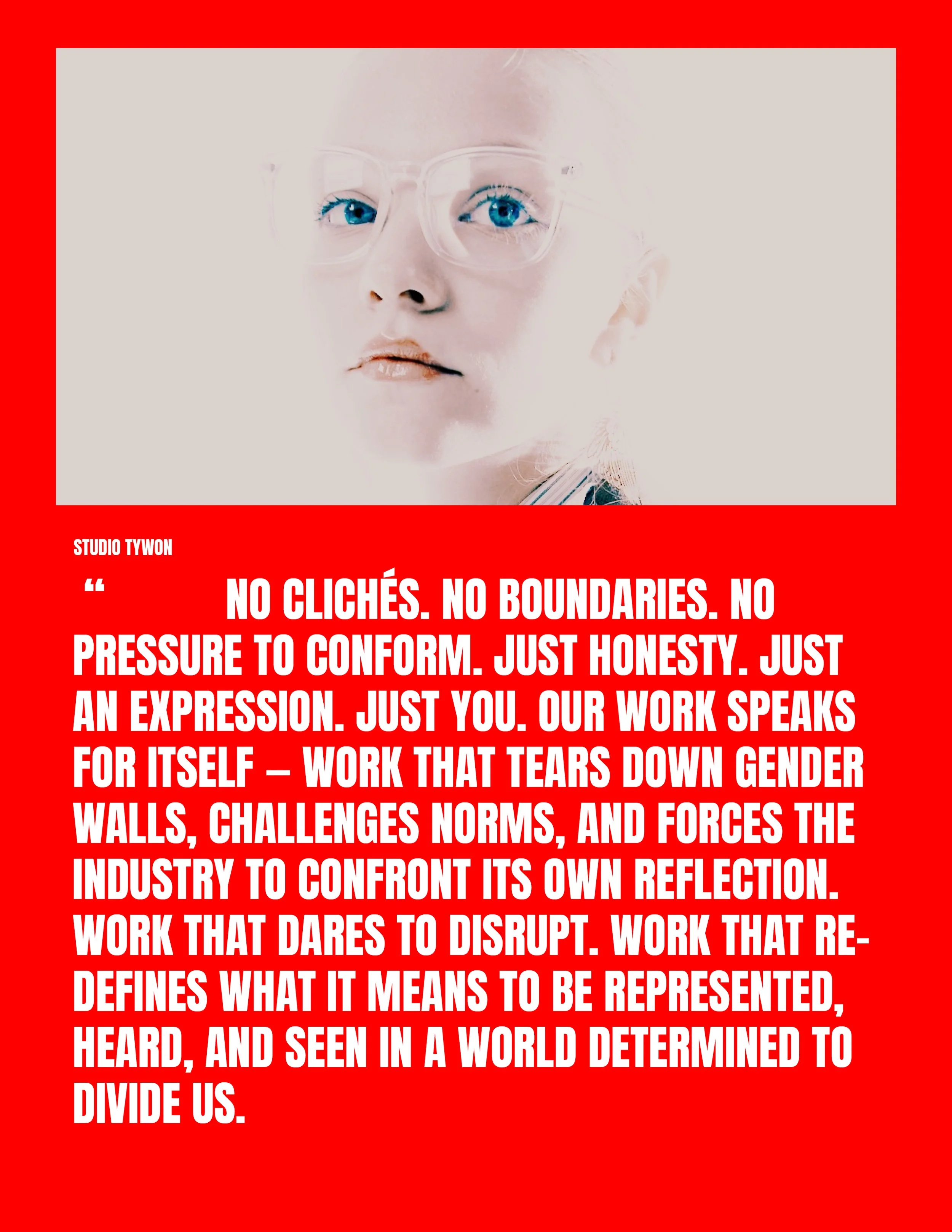 A woman with blue eyes and glasses, with a high-contrast, minimalist style, is featured above a quote about honesty, expression, and challenging norms in the industry, set on a red background.