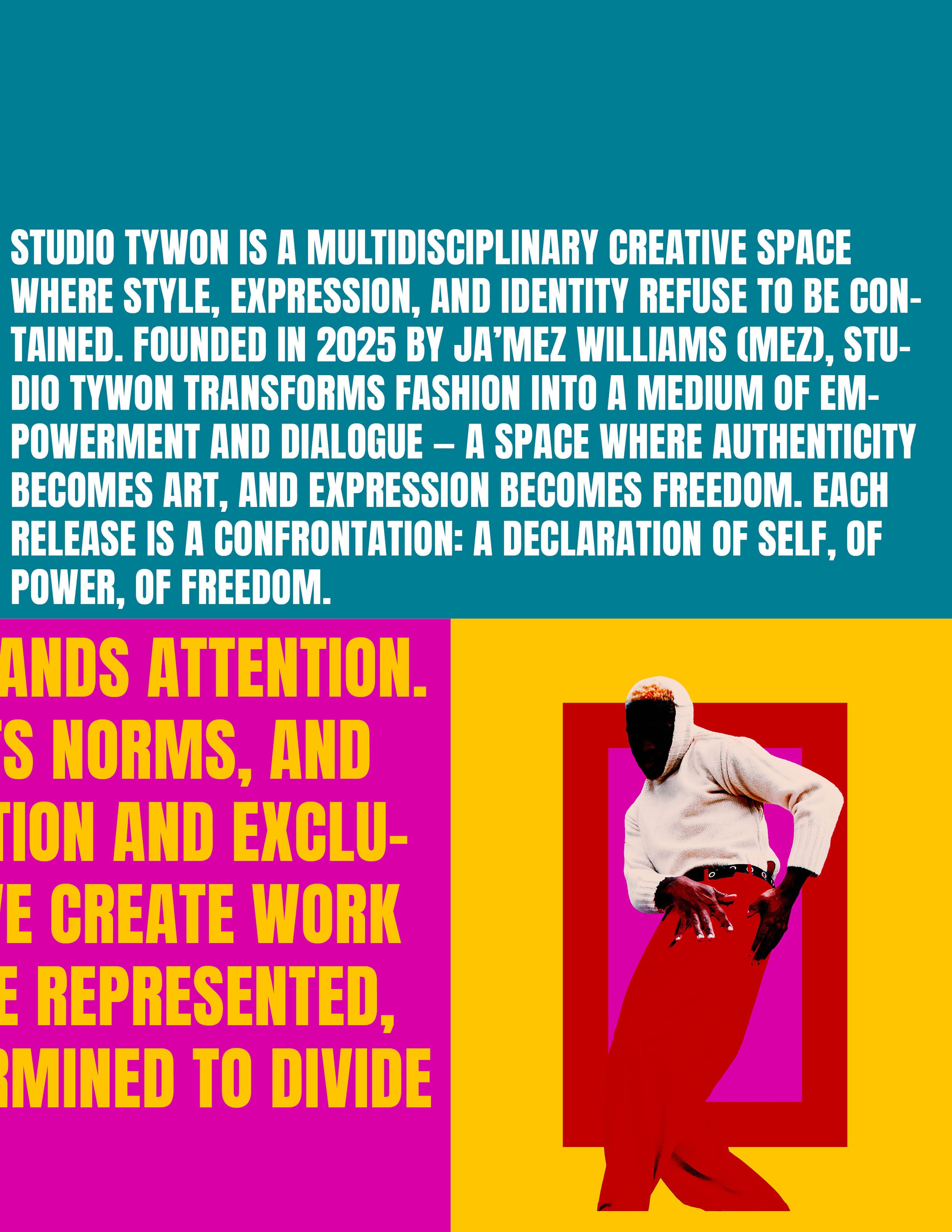 A colorful collage with a blue text box at the top explaining Studio Tywon, and a section below with pink and yellow background containing bold text. There is a person with dark skin, wearing a white top and red pants, standing in front of a red and 