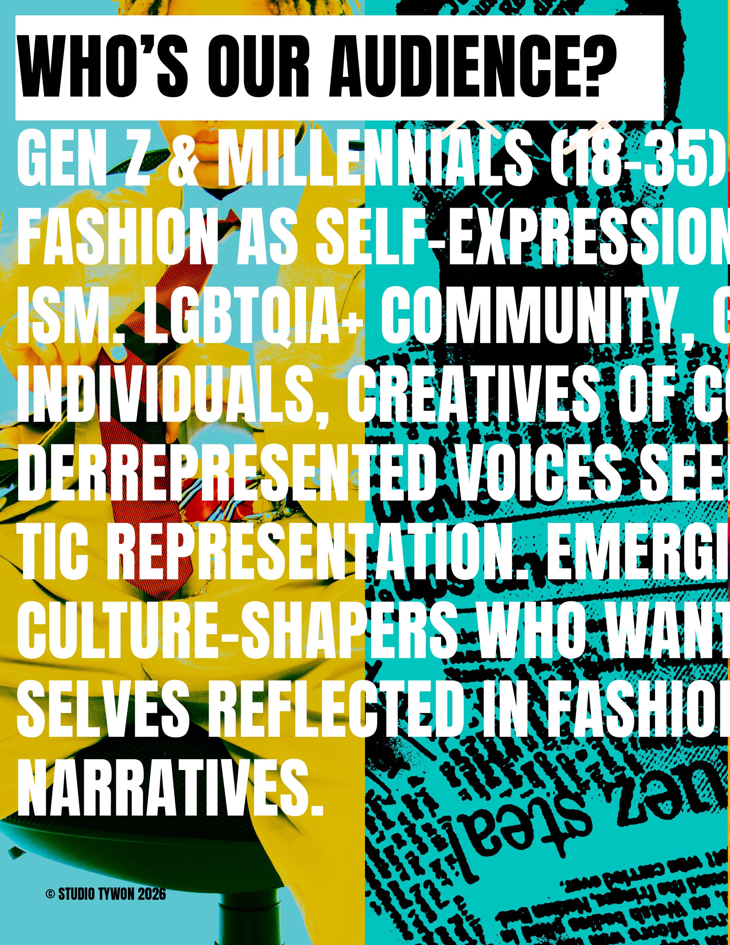 Graphic poster with multicolored background and bold text, discussing the audience as Gen Z, millennials, and the LGBTQIA+ community, emphasizing self-expression and cultural reflection.