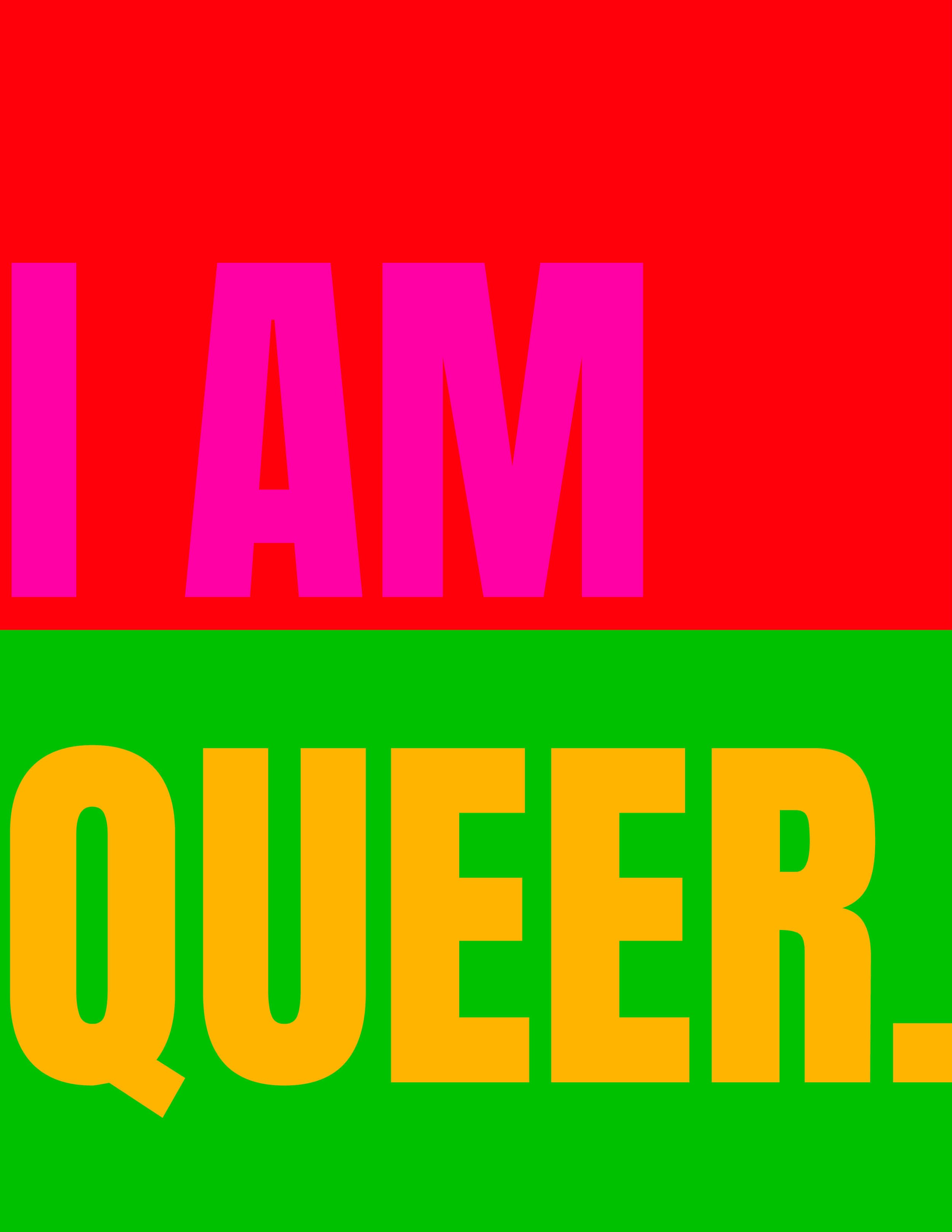 Colorful graphic with text 'I AM QUEER' in bold, vibrant colors.
