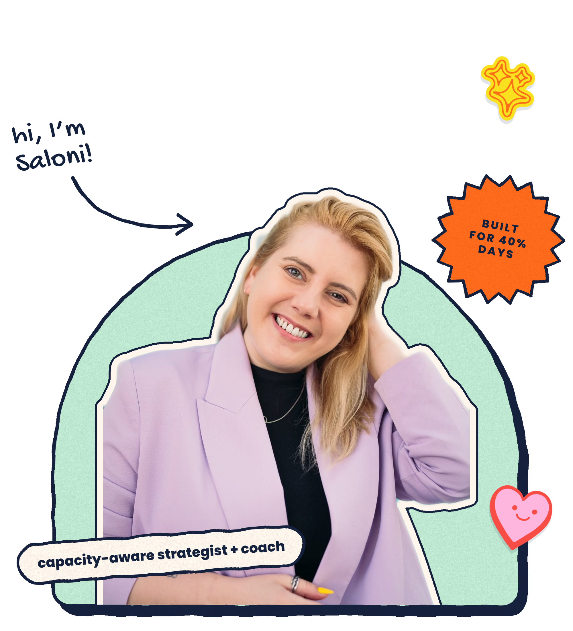 Saloni smiling in a lilac blazer, with a sticker saying built for 40% days