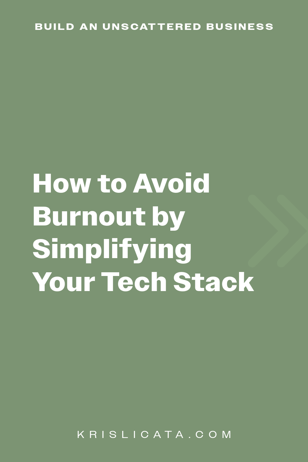 How to Avoid Burnout by Simplifying Your Tech Stack