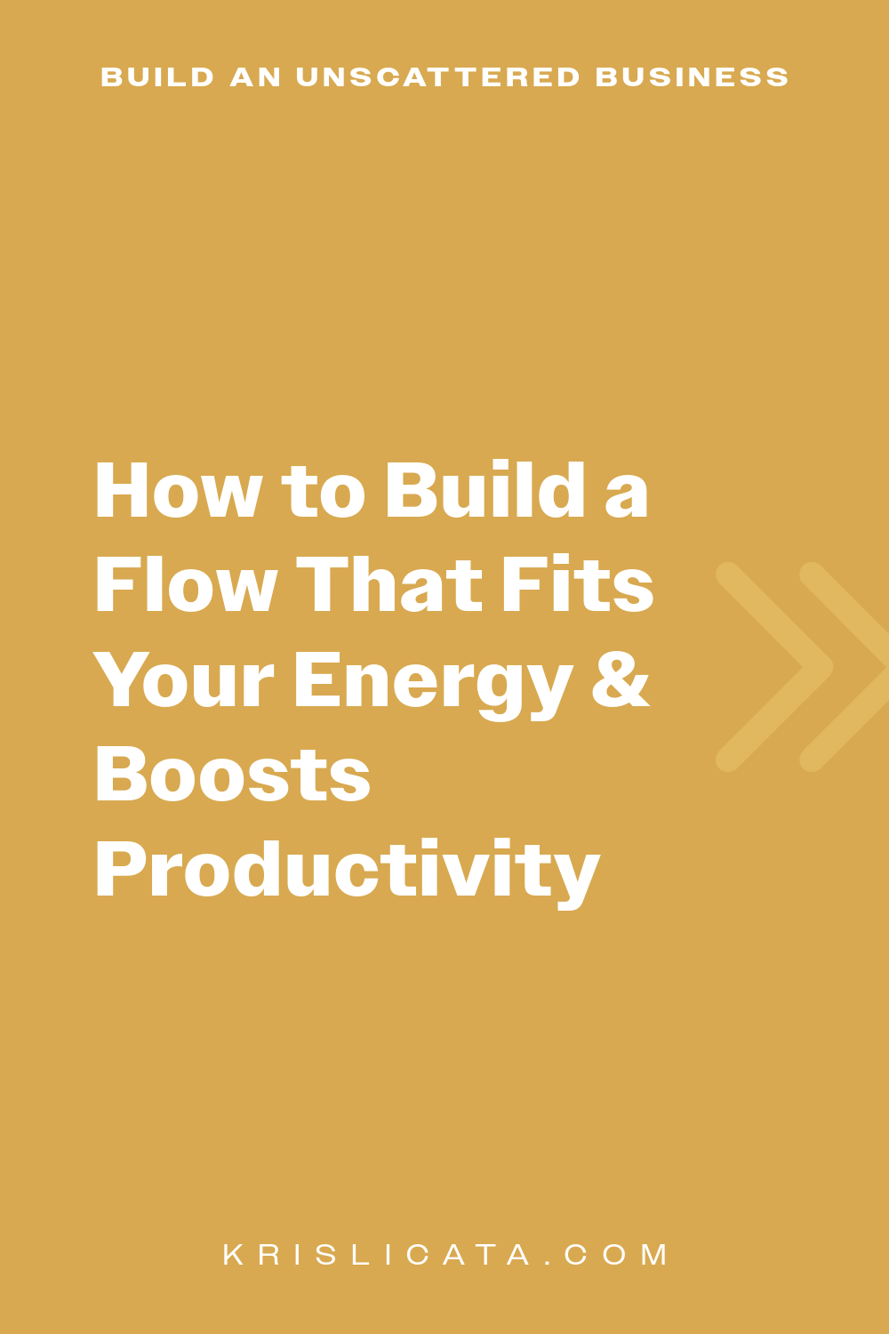 How to Build a Flow That Fits Your Energy & Boosts Productivity