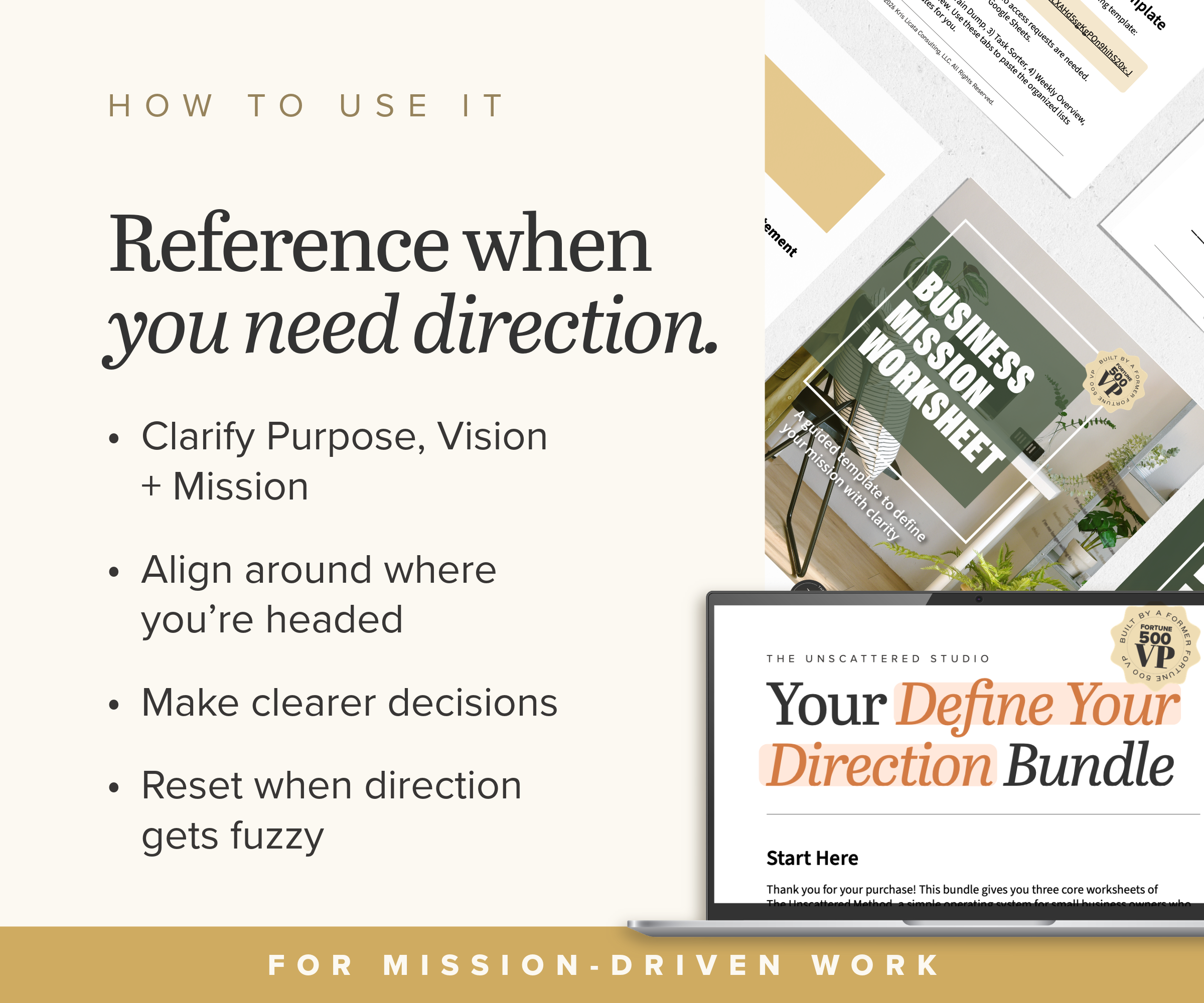 Ways to use the Purpose, Vision and Mission worksheets for clearer direction, decisions and team alignment.