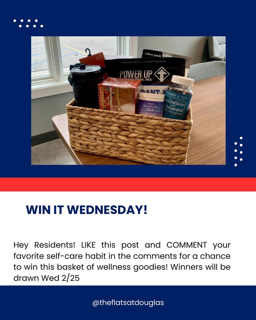 Win it Wednesday! Hey Residents! LIKE this post and COMMENT your favorite self-care habit in the comments for a chance to win this basket of wellness goodies! Winners will be drawn Wed 2/25 #giveaway #theflatsatdouglas