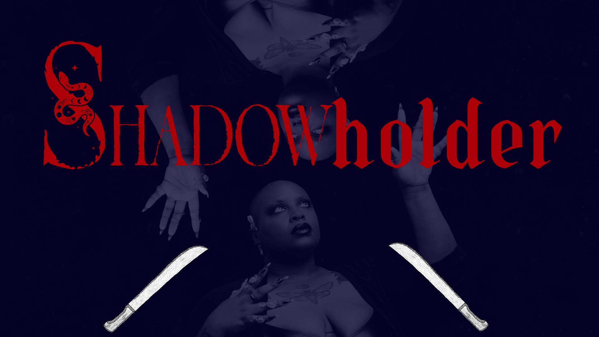 Dark-themed promotional image for 'Shadowholder' featuring a person with makeup and tattoos, reaching upward with two silver knives crossed in the foreground, and red gothic text reading 'SHADOWHOLDER' over a starry background.
