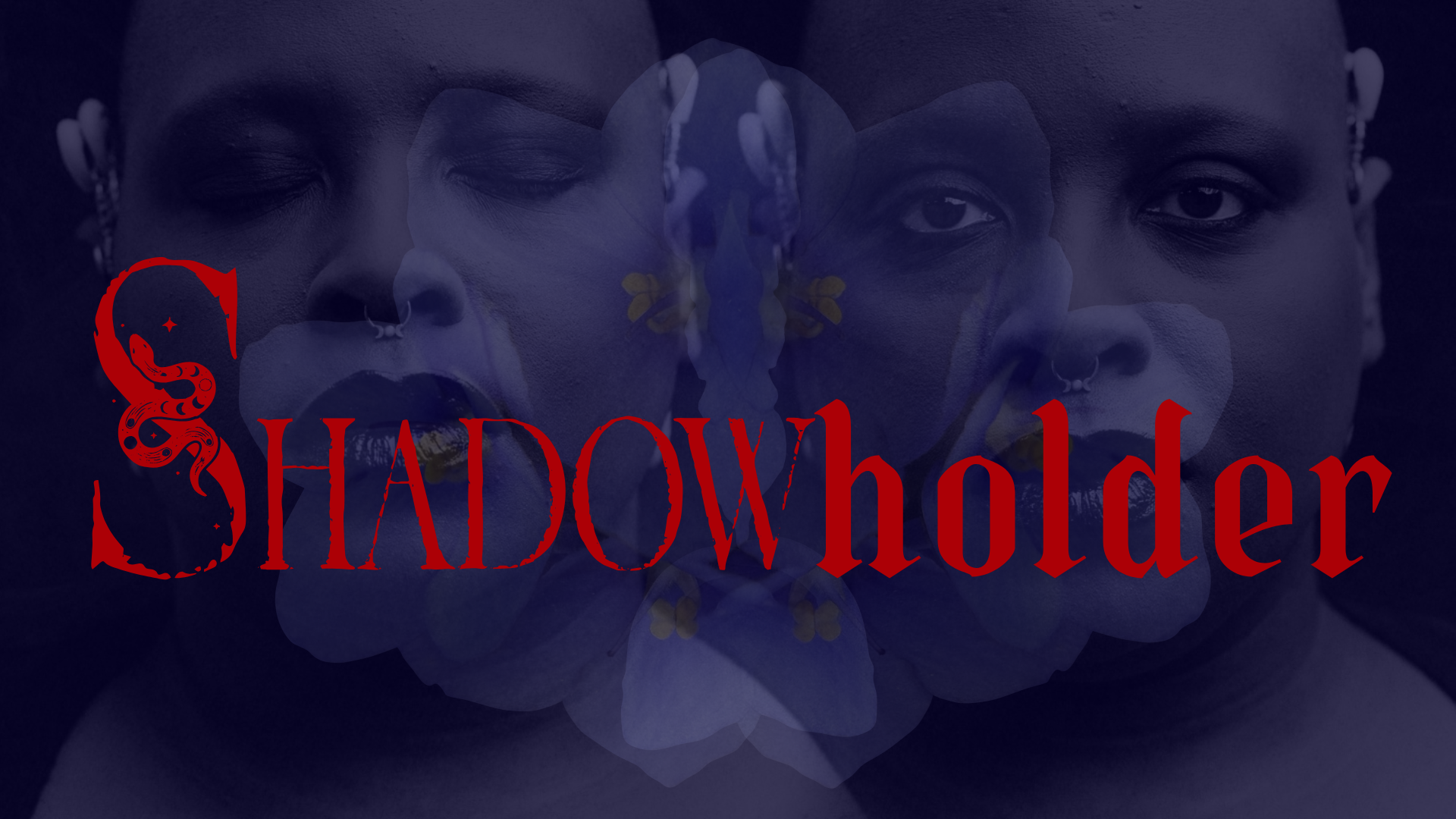 A dark-colored image features two faces of humans with tattoos and nose rings, overlaid with a symmetrical butterfly design in the background. The words 'Shadow holder' are written prominently in red across the lower part of the image.