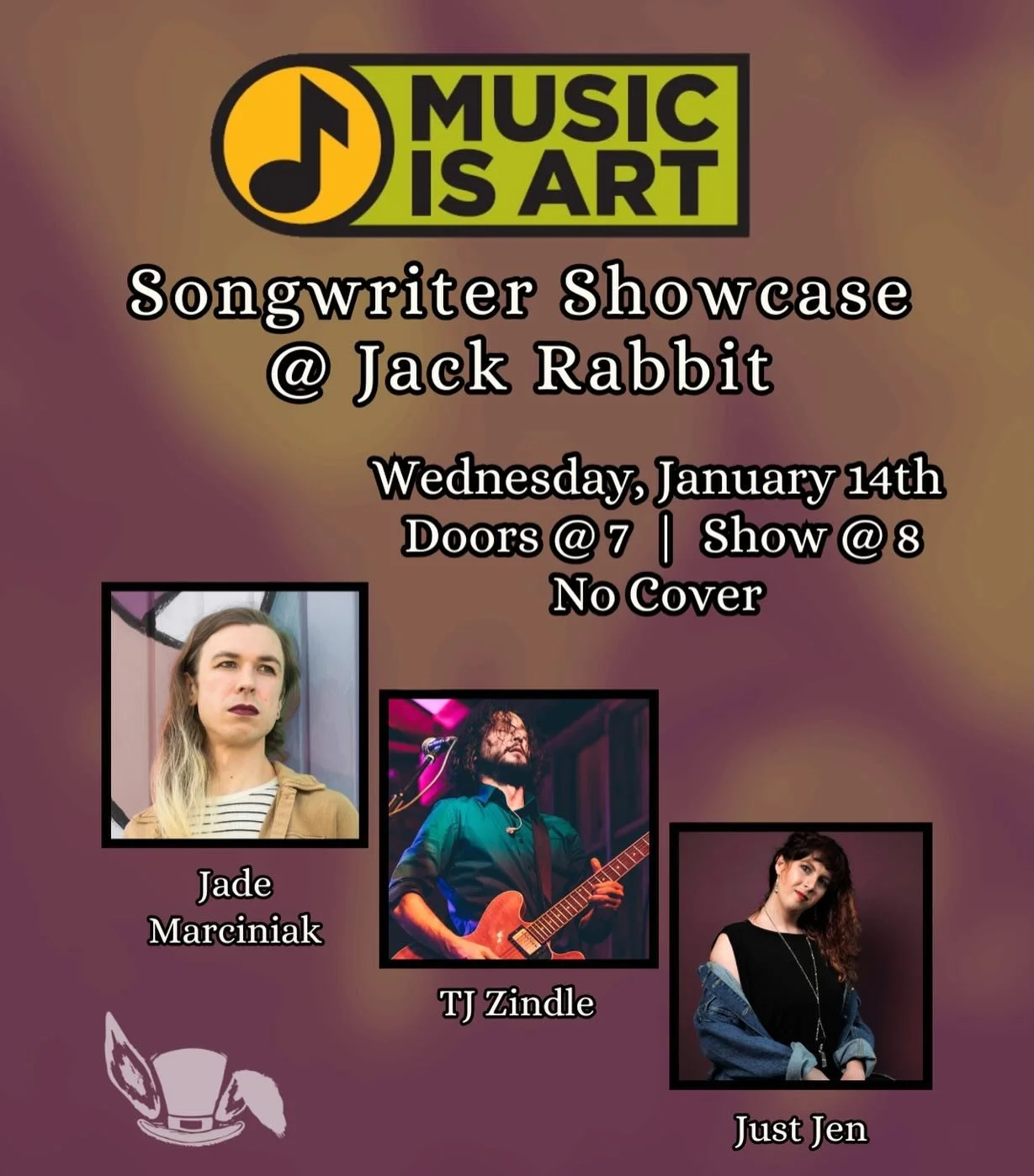 Music Is Art Songwriter Showcase with Jade Marciniak, TJ Zindle, and Just Jen! 