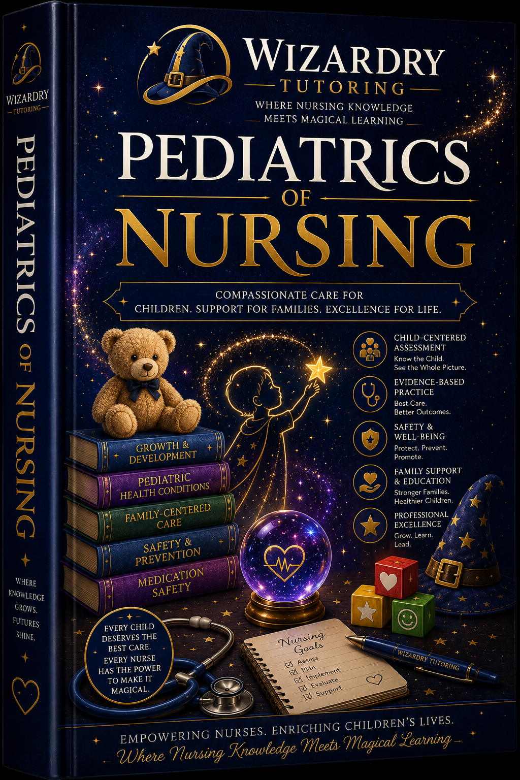 The Wizards Guide to Mastering Pediatrics