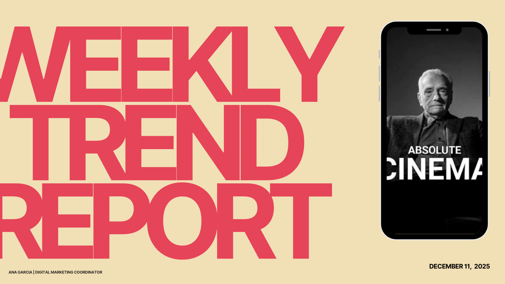 WEEKLY TREND REPORT