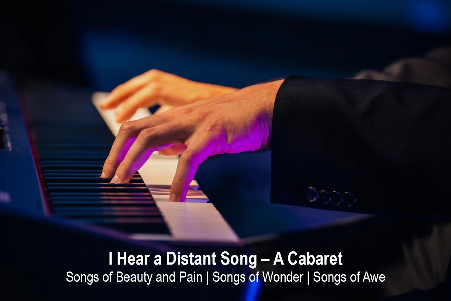 I Hear a Distant Song – A Cabaret: Fri, Dec 18