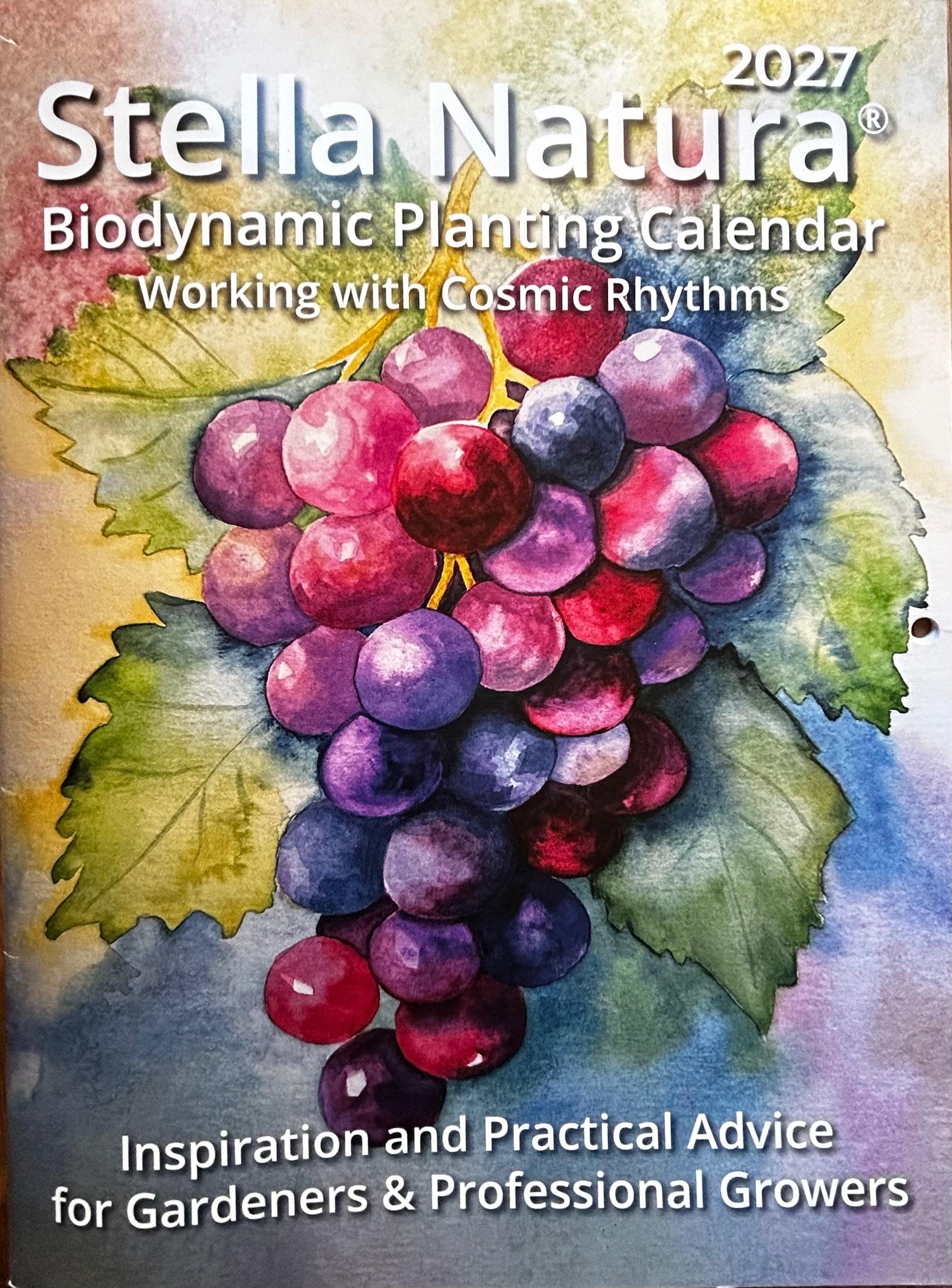 Stella Natura 2027 Biodynamic Planting Calendar