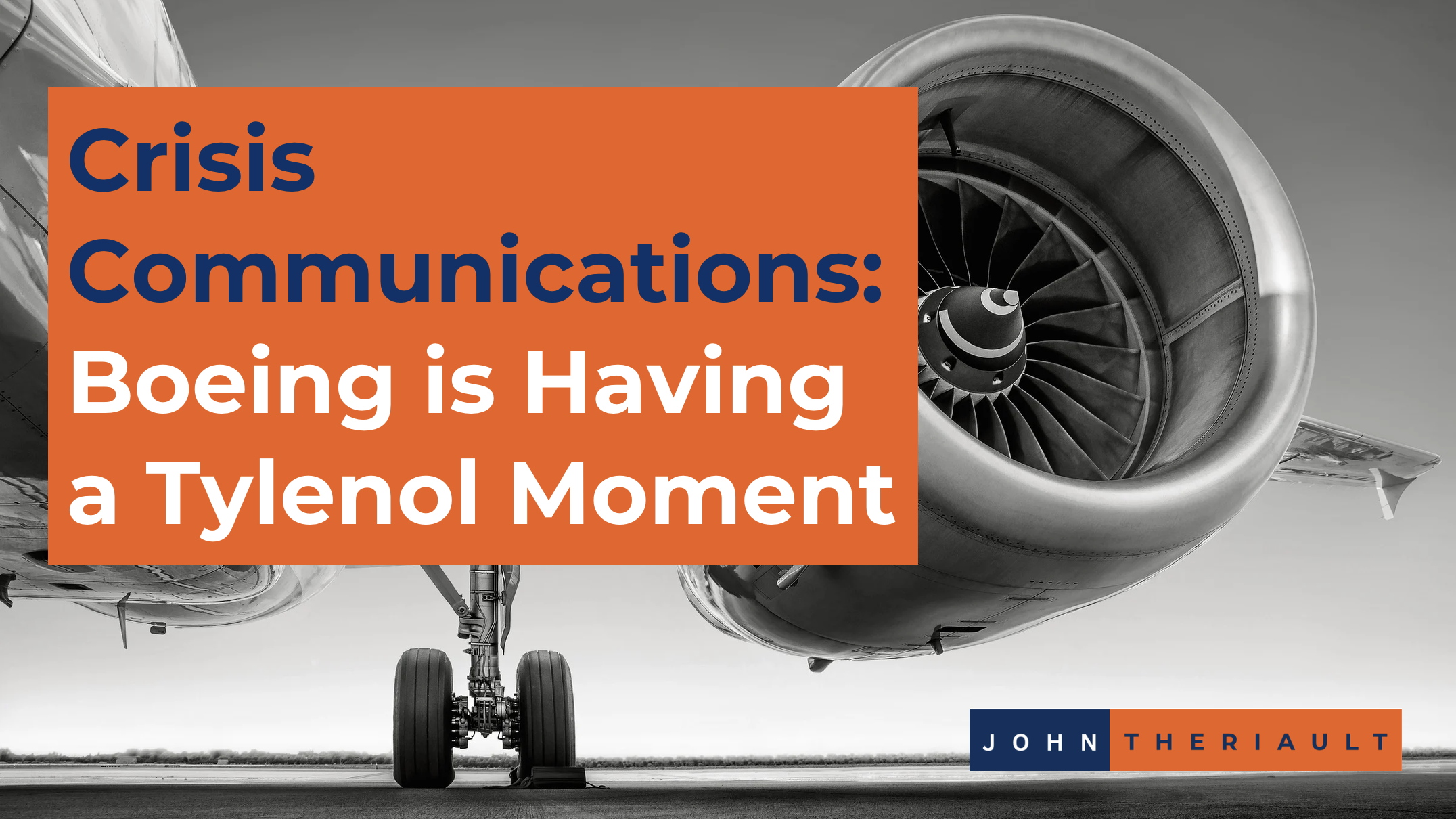Crisis Communications: Boeing is Having a Tylenol Moment
