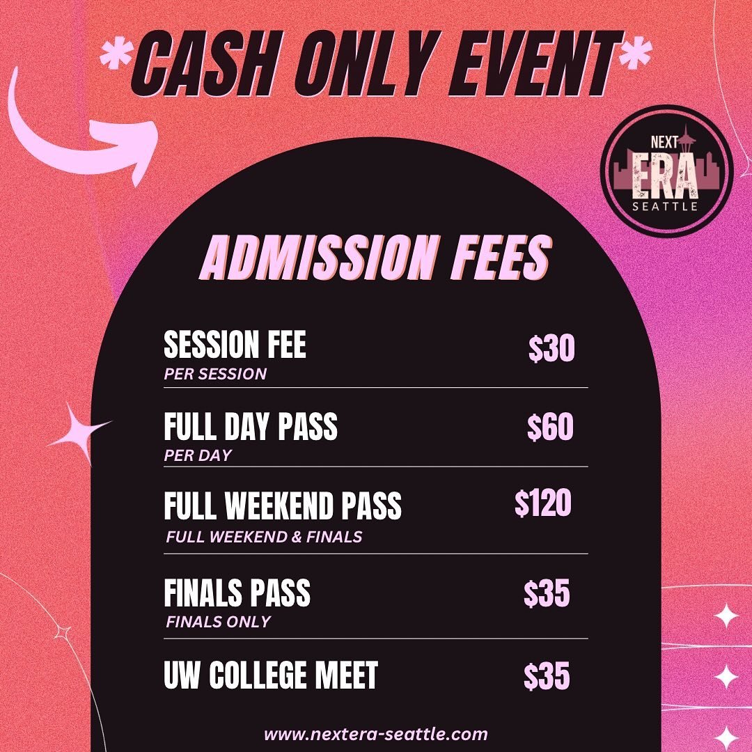 💵 Important Reminder! 💵

The Next Era Seattle Competition is CASH ONLY at the doors for:
 🎟 Admission fees 🎁 Next Era branded items (grams, goodies, swag)

While our third-party vendors may accept credit or debit cards, we highly recommend bringi