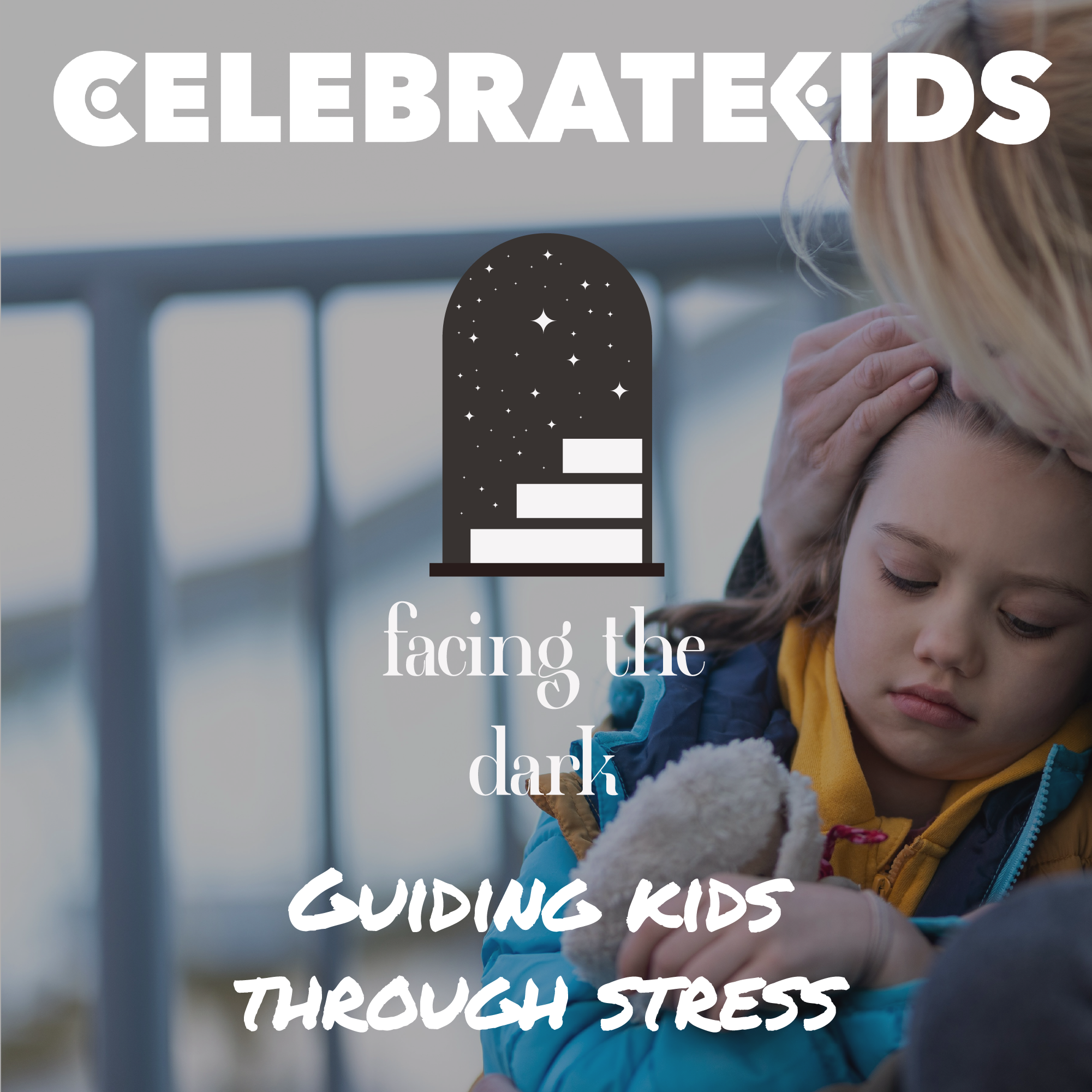 When the Wound Doesn’t Show: Parenting Kids with Hidden Trauma