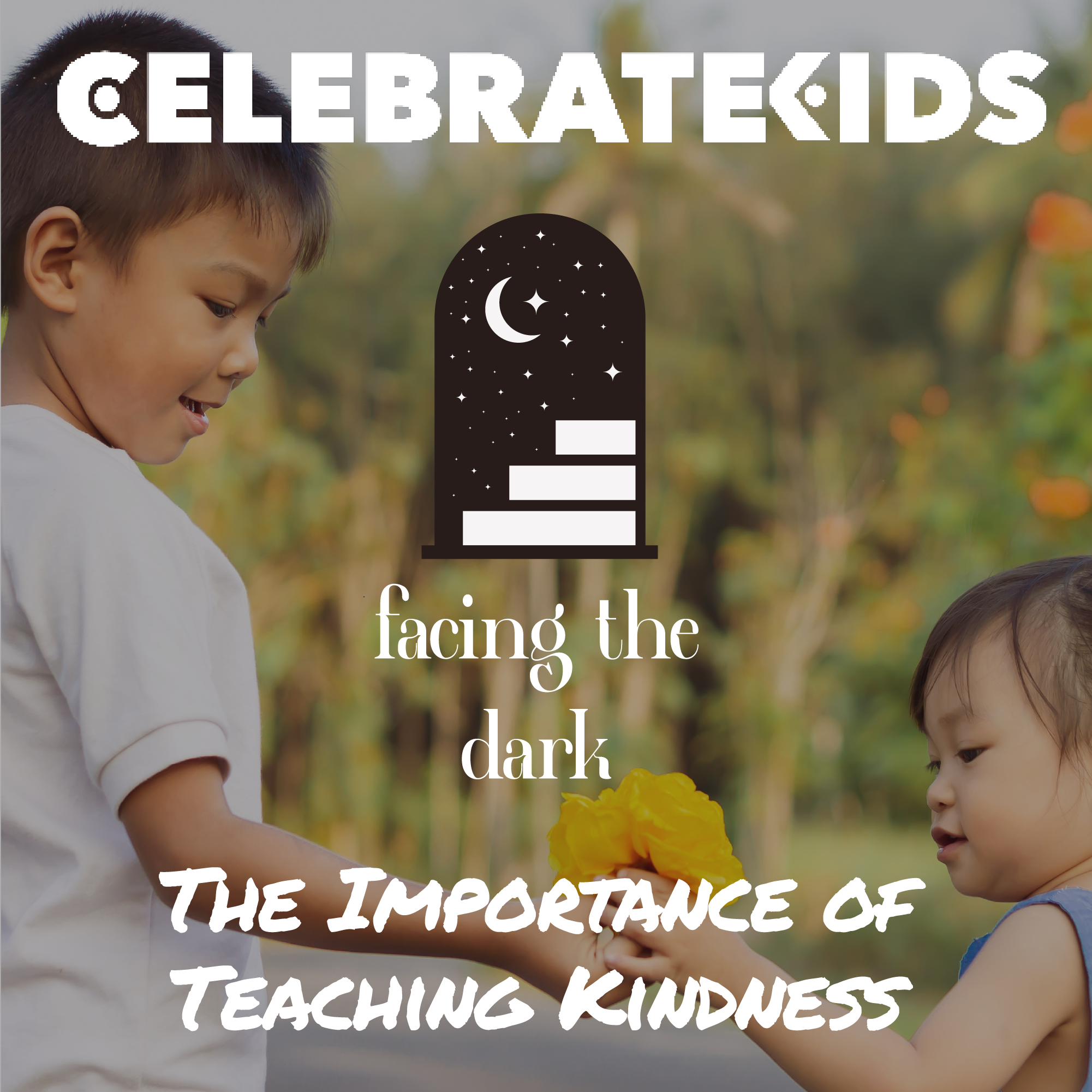 Not Just Polite: Teaching the Muscle of Kindness