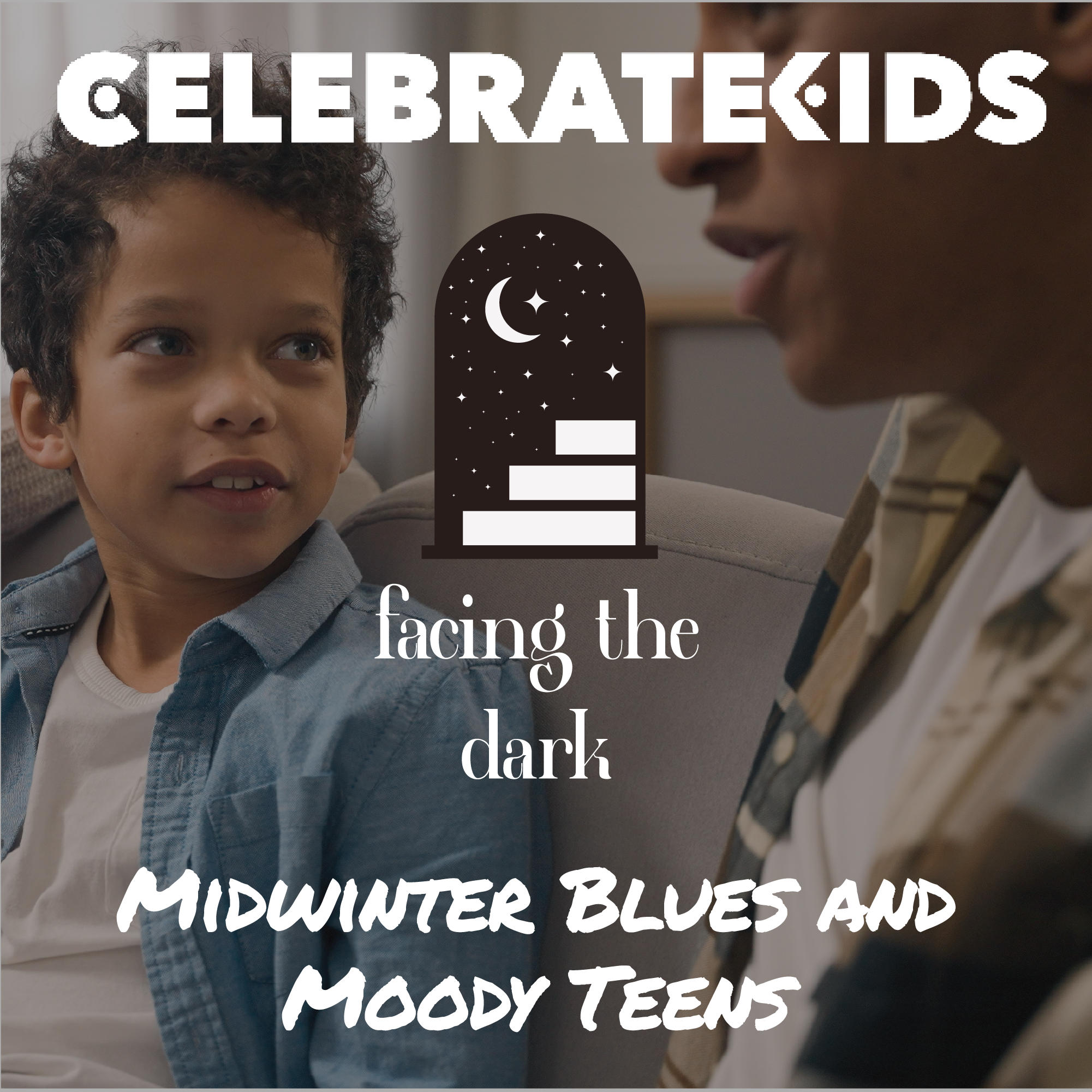 When February Hits: Helping Your Kids Climb Out of the MidWinter Slump