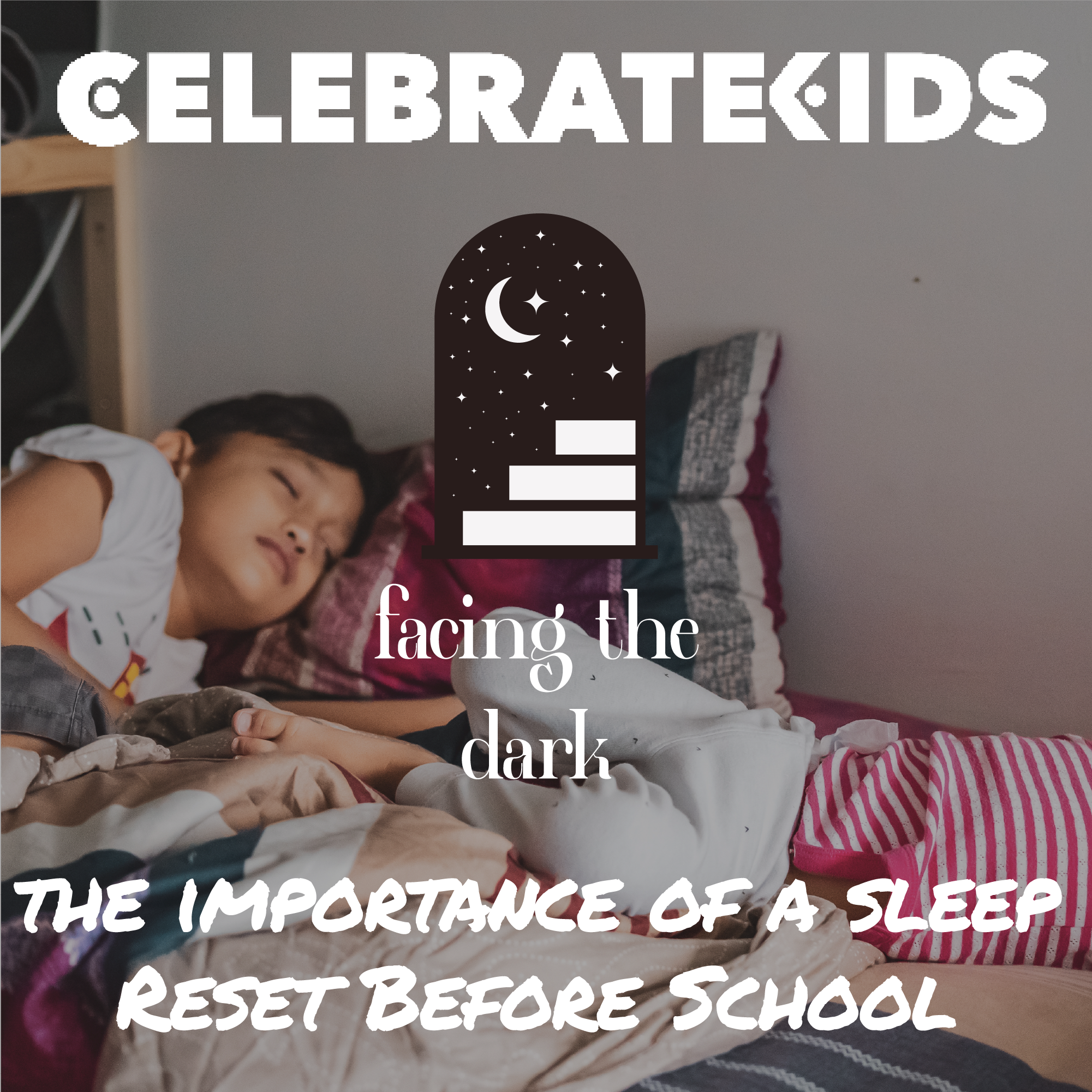 Rest Is Formation: Why Healthy Sleep Matters for Kids