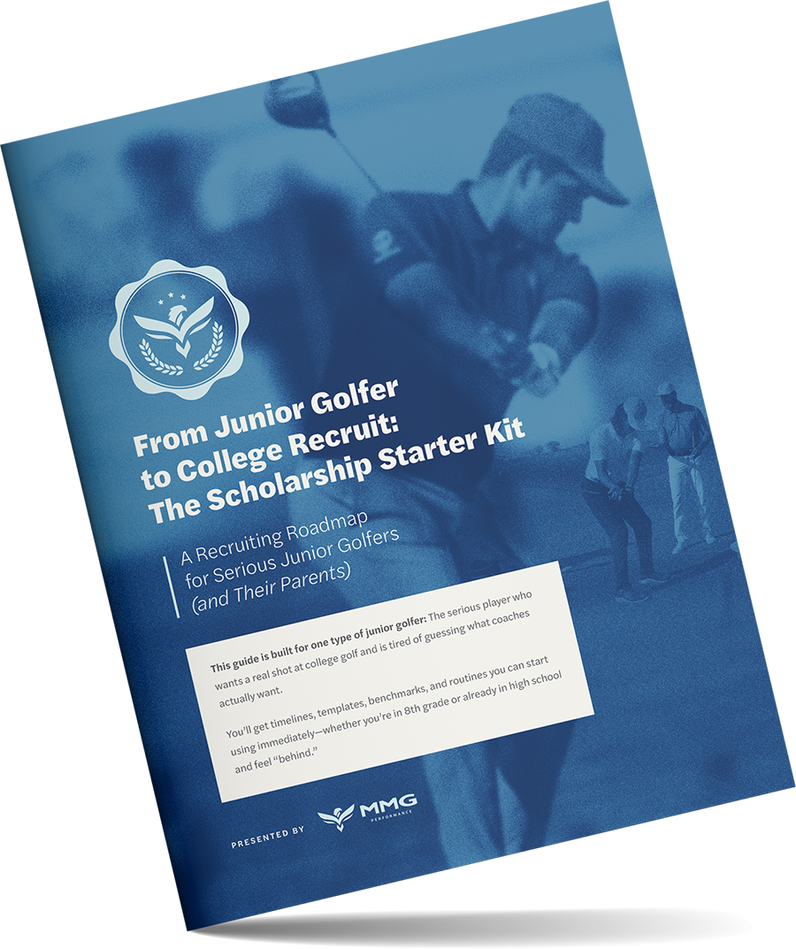 Cover of a guide titled "From Junior Golfer to College Recruit: The Scholarship Starter Kit" with a subtitle about recruiting for serious junior golfers. The cover features an image of a man swinging a golf club and a smaller image of three people walking on a golf course. The guide is presented by MMG Performance.