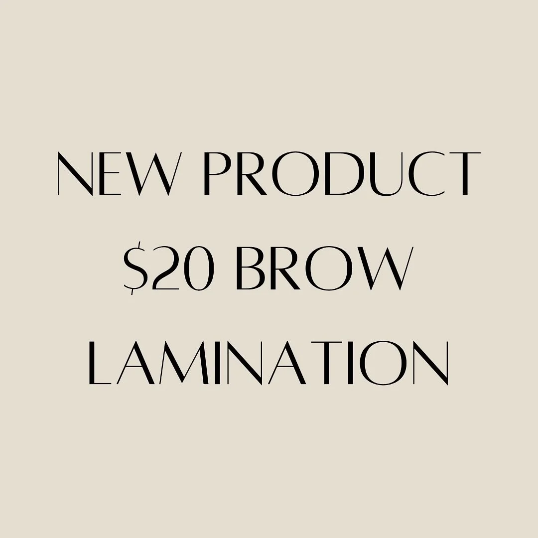 Help me feel more comfortable and confident with using my new lamination products! This service can be booked now on the app and is labeled &lsquo;$20 NP BROW LAMI&rsquo; 
message me with any questions
Laminations booked with the regular service will